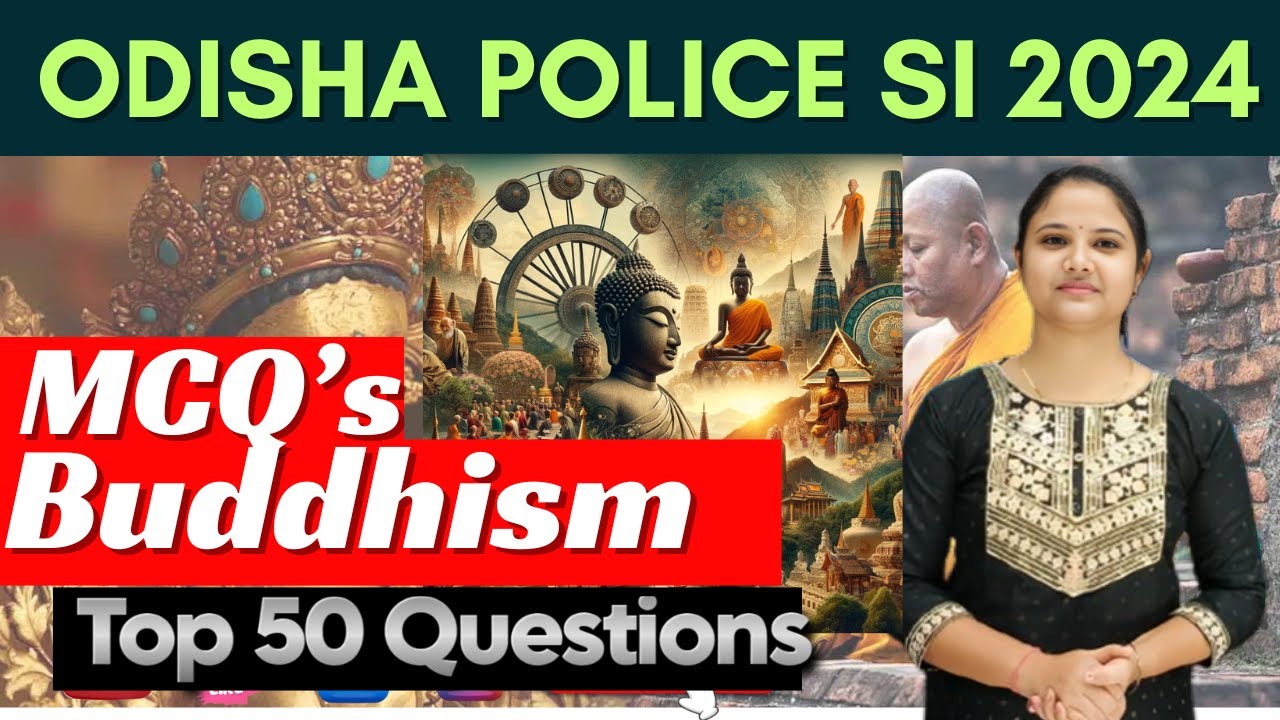 Buddhism || Top 30 MCQ Question |for odisha police SI || OSSC CGL || NTPC ||  #buddhism#si #ossccgl