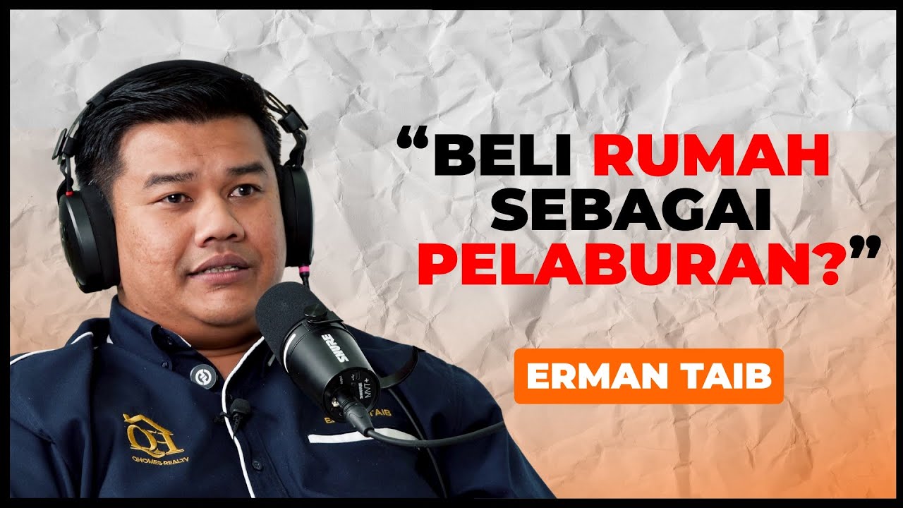 Buat duit dengan rumah? - Erman Taib, Pakar Hartanah