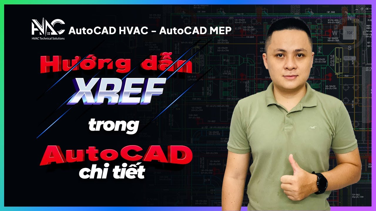 Hướng dẫn tạo Xref trong Autocad