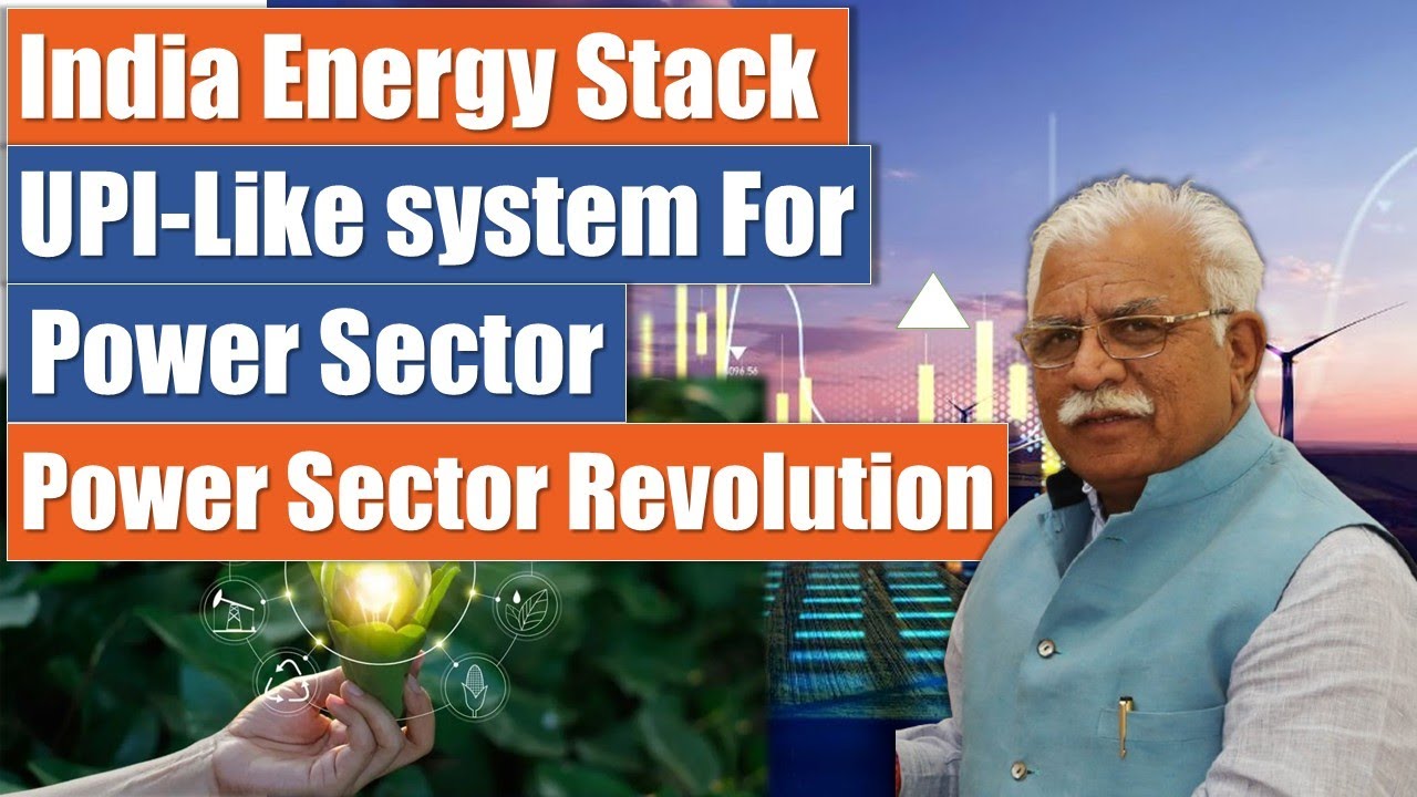 Electricity Ka UPI. India Energy Stack Full Details..