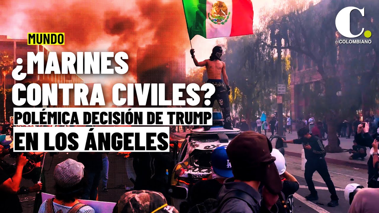 700 Marines en Los Ángeles: decisión sin precedentes de Trump