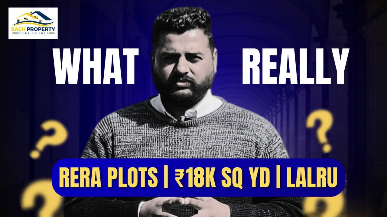 Lalru RERA Registered Plots for Sale | 100, 125 & 150 Sq Yd | Best Location