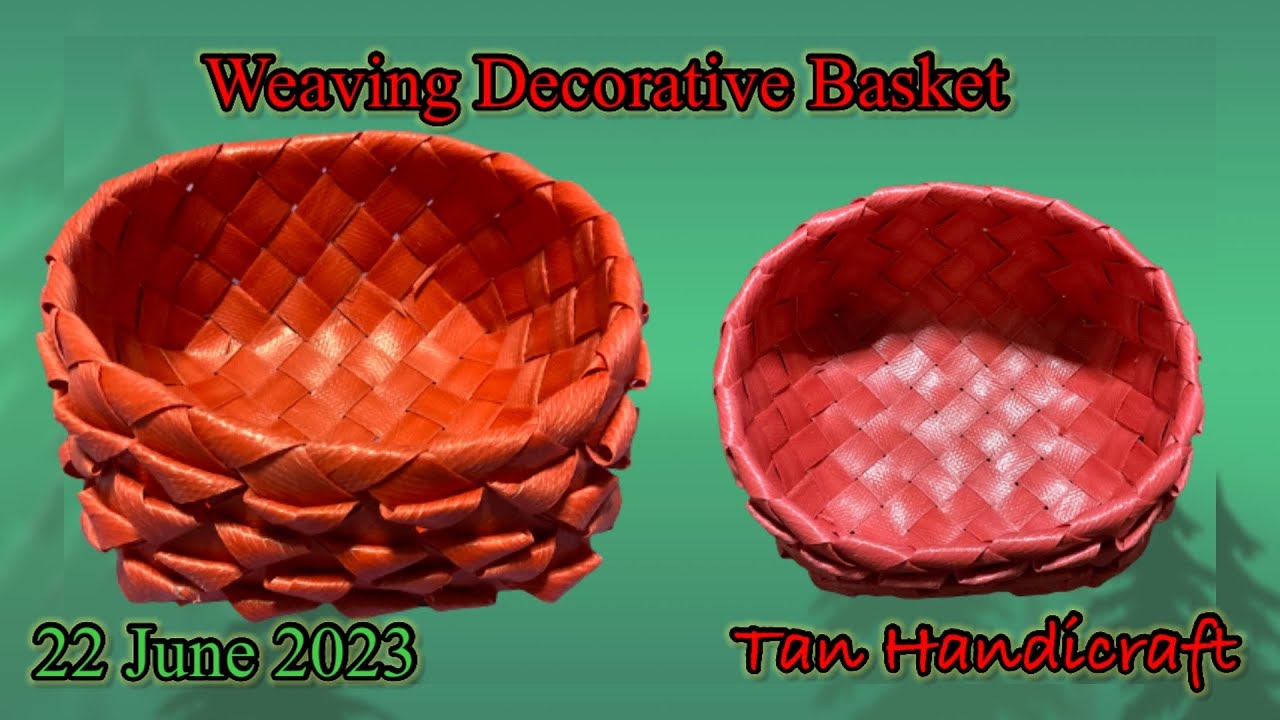 Tutorial ke 1284 - weaving decorative basket ( strapping band )