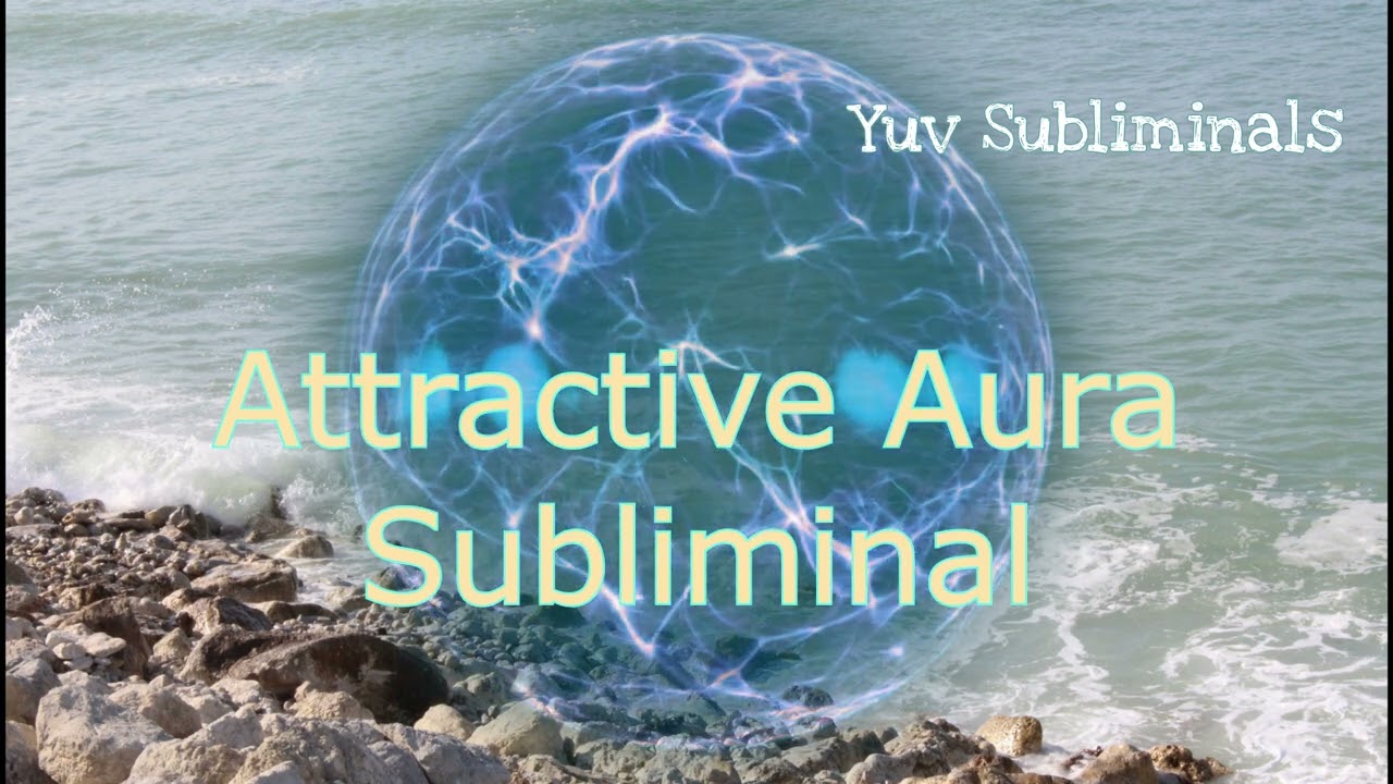 Attractive Aura Subliminal (requested)