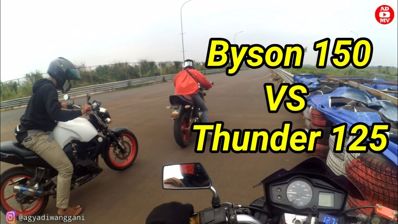 Drag Byson 150 vs Thunder 125