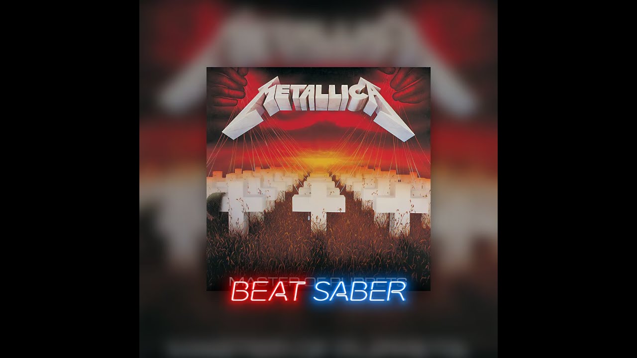 Metallica - Master Of Puppets (Expert+/ SS Rank) | Beat Saber