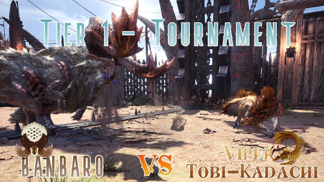 Viper Tobi-Kadachi Vs Banbaro | MHW Tier 1 Tournament #turfwar