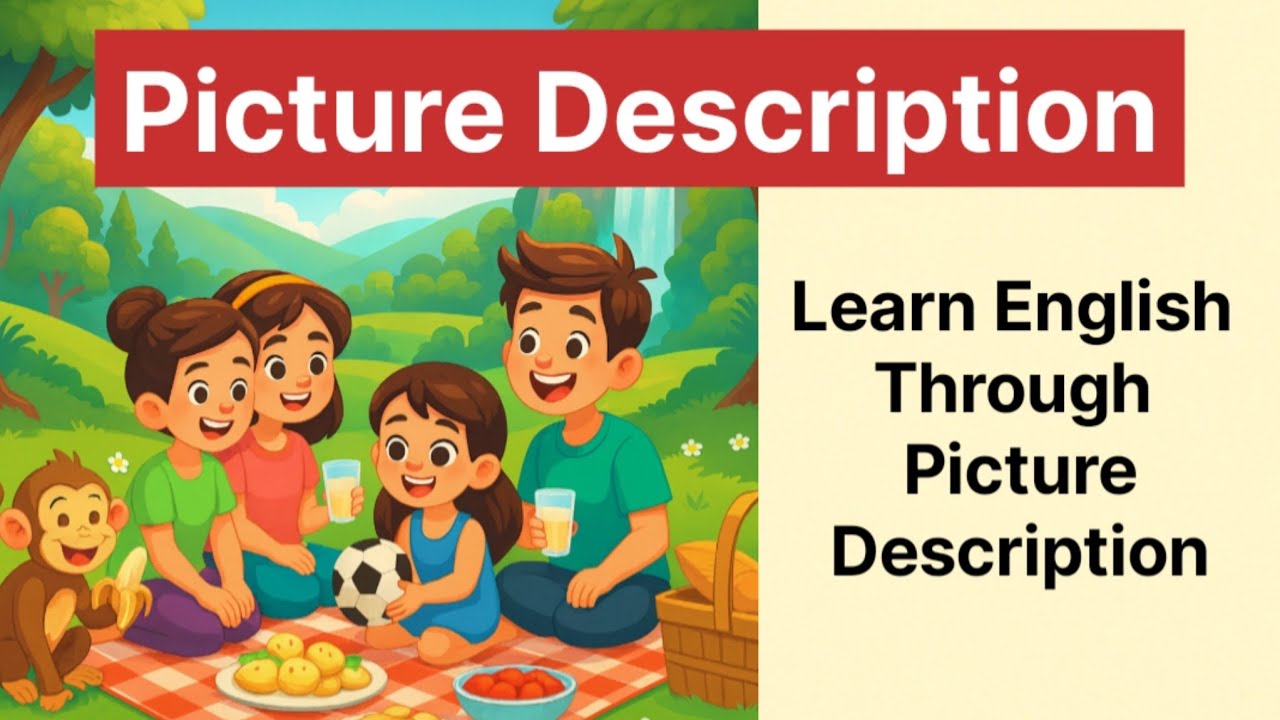 Beautiful Picnic Picture Description for English Learners | Easy English Speaking Practice