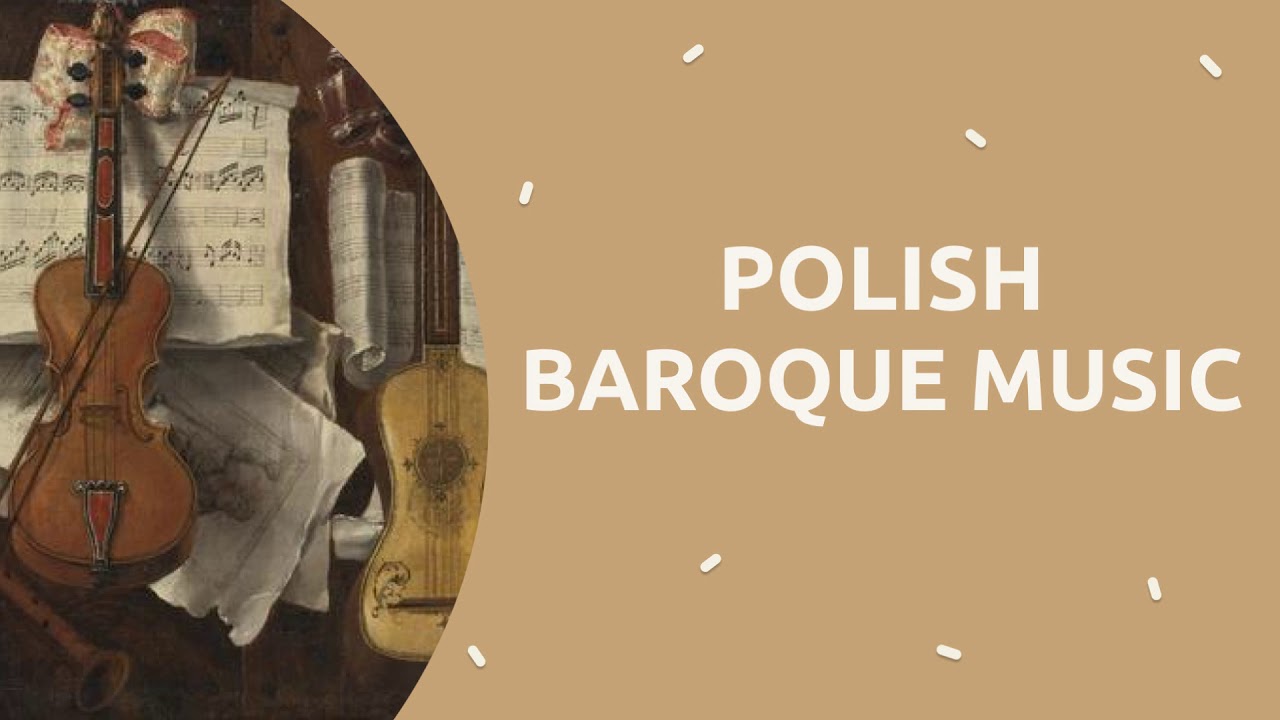 One hour of Polish classical music from the Baroque era - Ideal to relax or study
