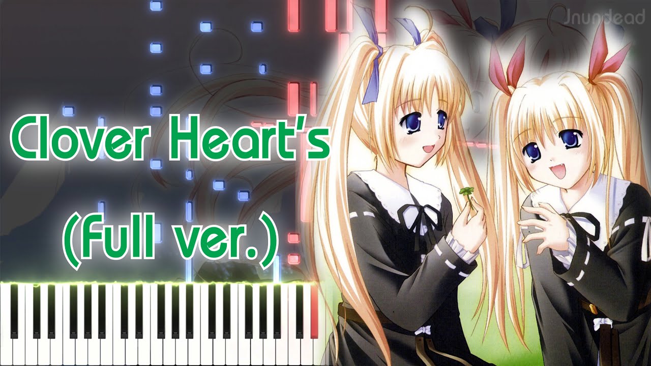【クローバーハーツ OP】Clover Heart's/真理絵 (フル) ピアノアレンジ