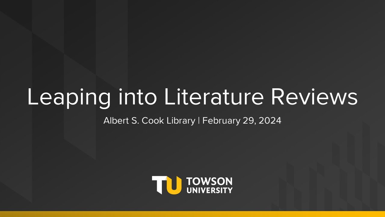 Leaping Into Literature Reviews | Research University