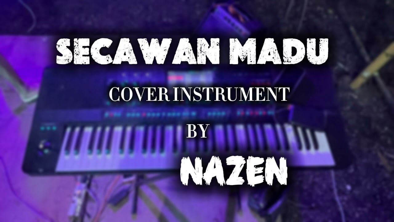 Secawan madu (cover instrument by nazen)