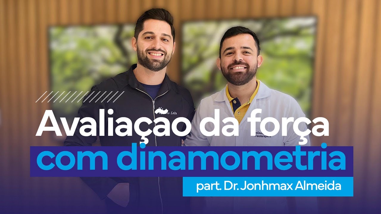 Teste de Força com Dinamometria