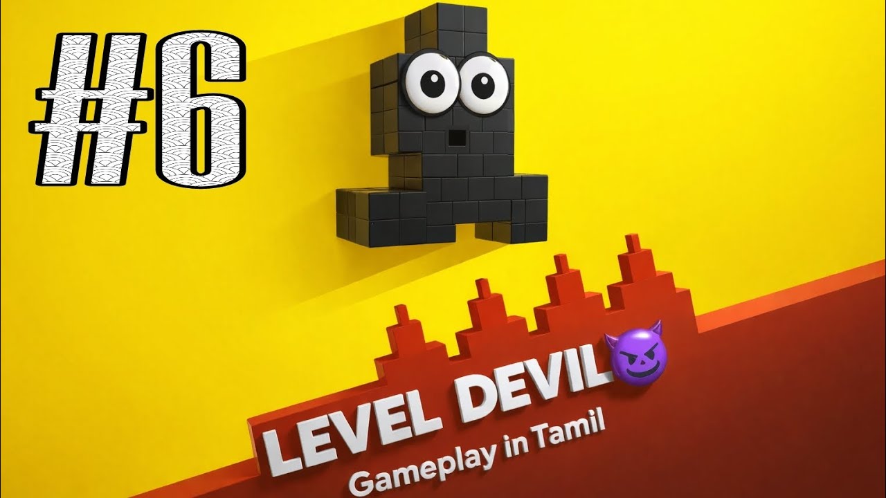 Level Devil-est is extra hard 🤯 || Level Devil Not- Troll Game || Gameplay in Tamil || PT-6||#gaming