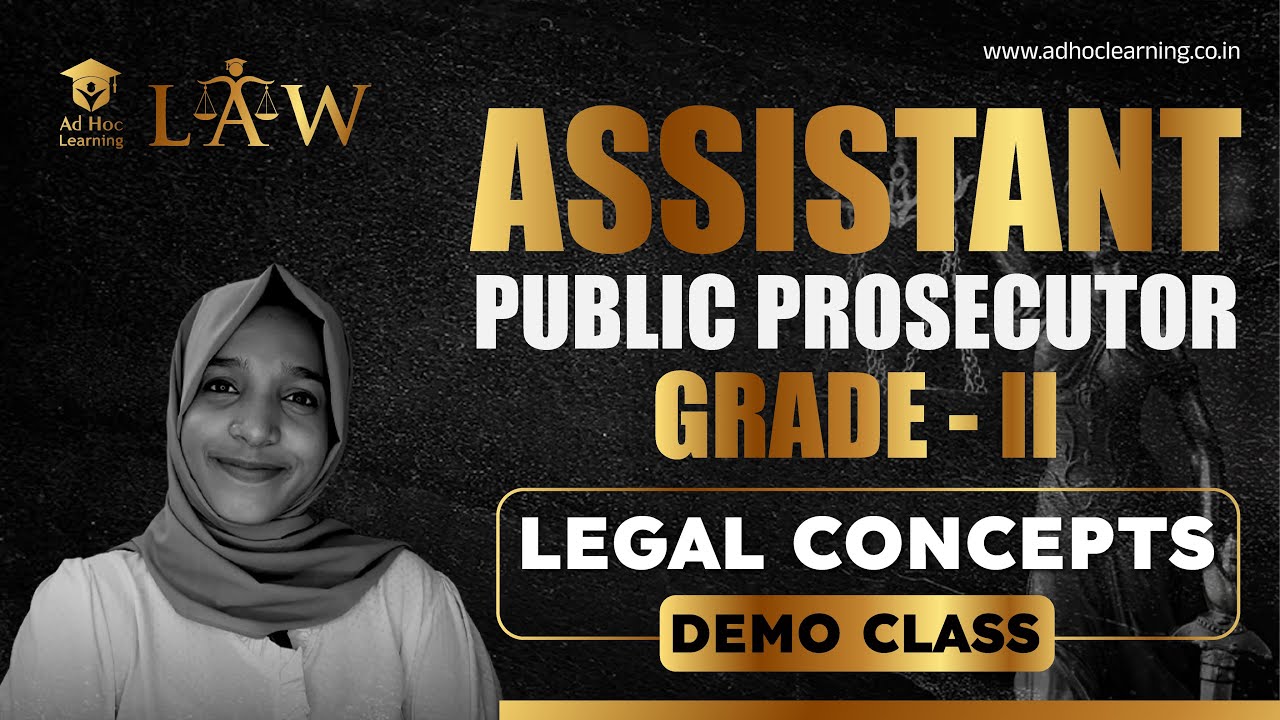 Assistant Public Prosecutor Gr II | Legal Concepts-Demo Class