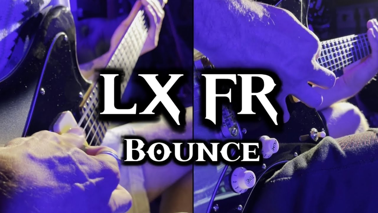 LX FR - Bounce 🎙️ Rap Metal