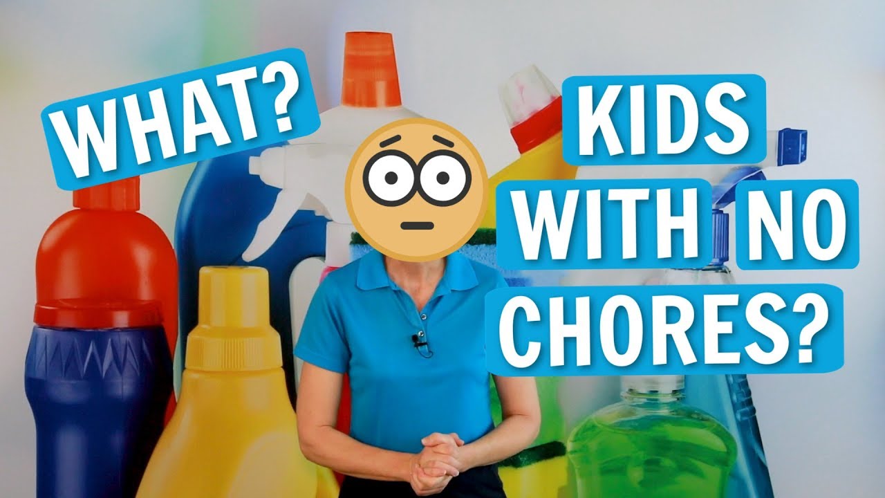 WHAT?!? Kids With No Chores? The Downside of NOT Teaching Kids to Clean or Have Chores