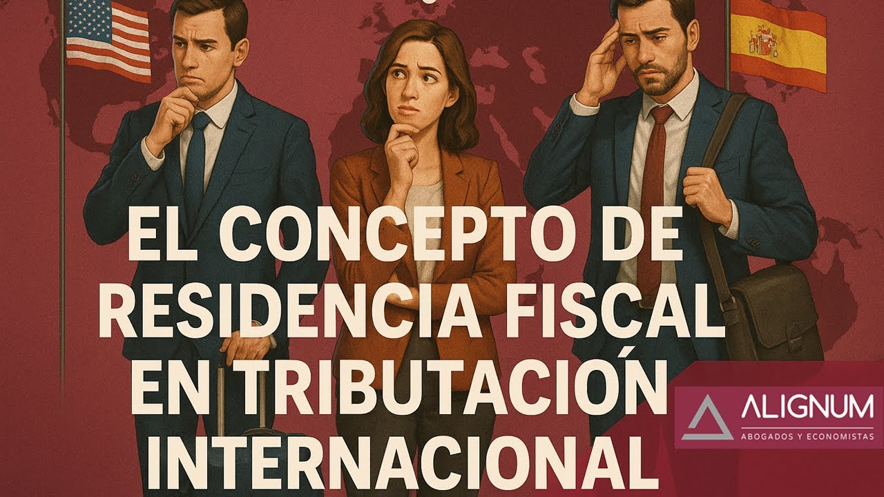 El concepto de residencia fiscal en tributaci&oacute;n internacional