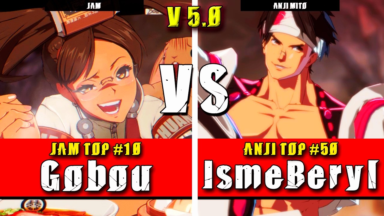 GGST | Gobou (Jam) VS IsmeBeryl (Anji Mito) | Guilty Gear Strive High level gameplay