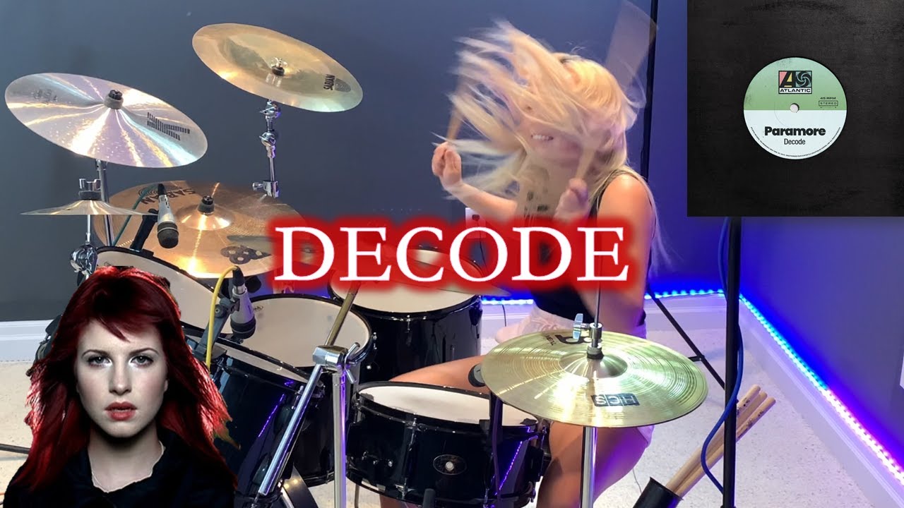 PARAMORE - DECODE - DRUM COVER - ZOE MCMILLAN