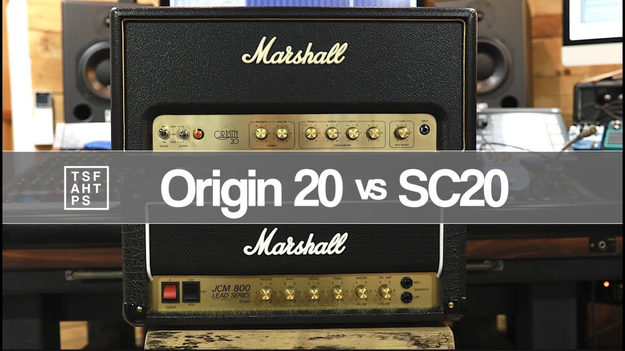 Перестрелка Маршалла — Origin 20 против Studio Classic SC20H