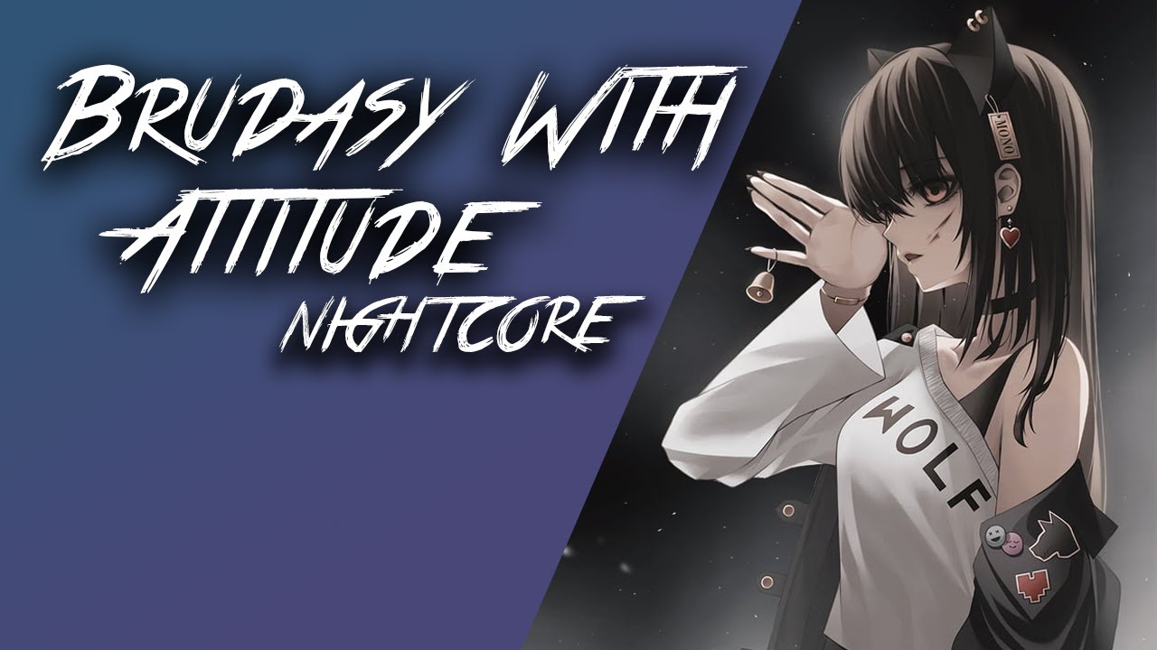 [NIGHTCORE] MALIK MONTANA x FARID BANG- Brudasy With Attitude
