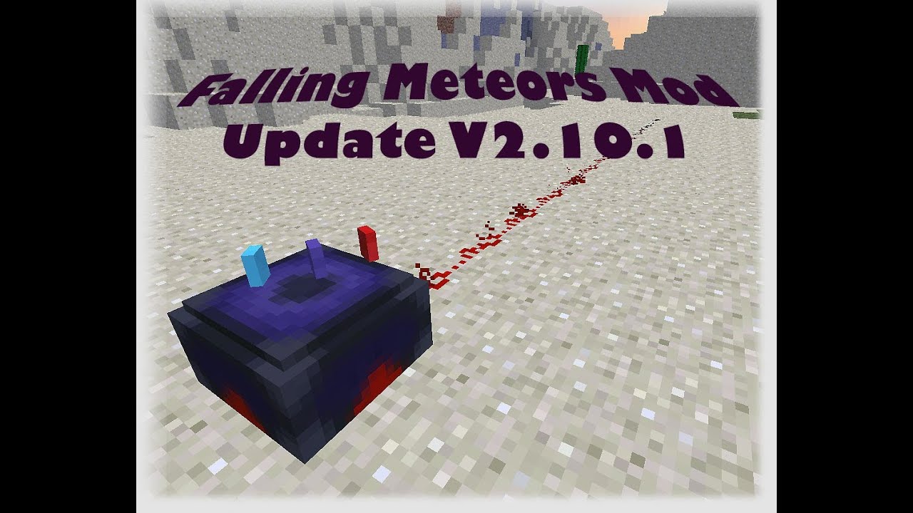 Meteor Mod Update Info V2.10.1