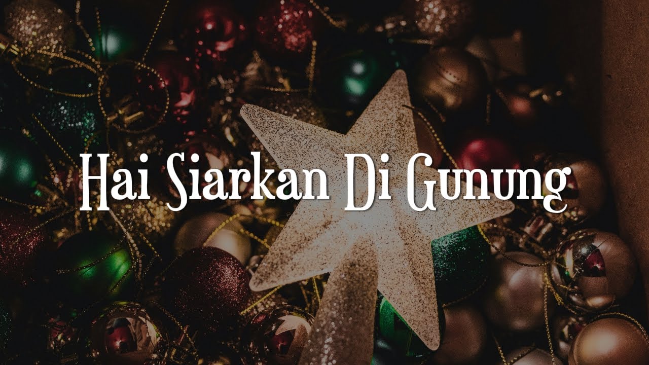 Hosana Singers - Hai Siarkan Di Gunung (Lirik) Victor Hutabarat, Angel Pieters