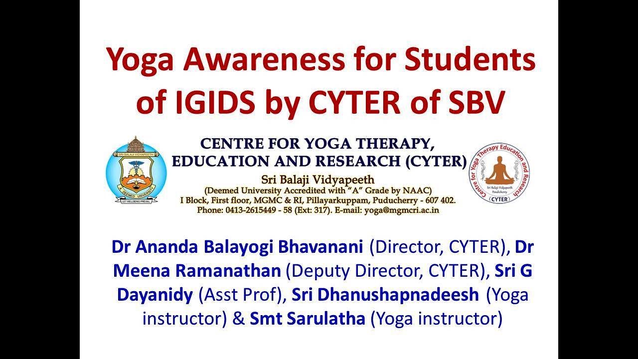 Yoga awareness program for IGIDS students by CYTER of SBV