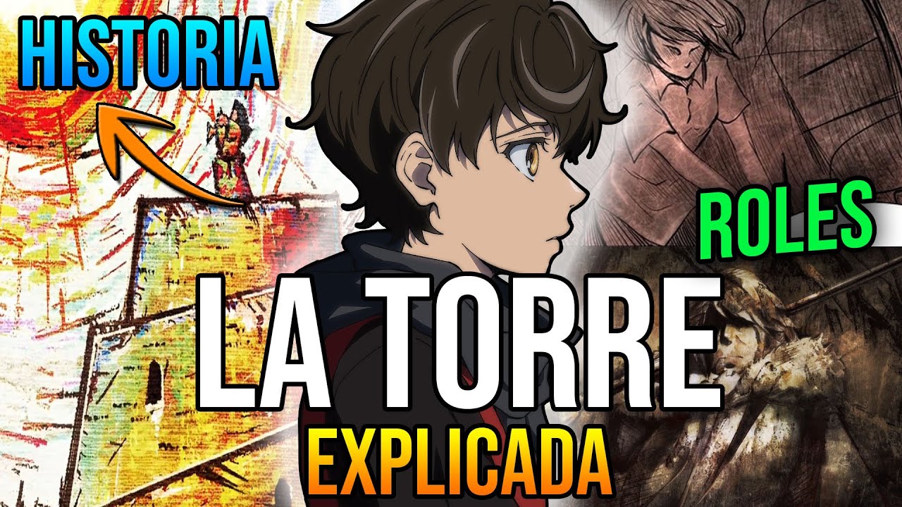 &iexcl;LA TORRE DE TOWER OF GOD EXPLICADA!