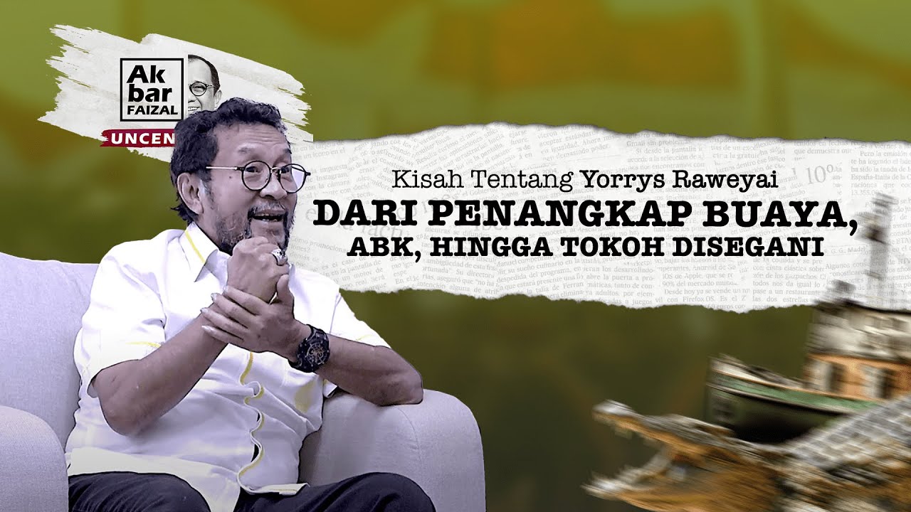 KISAH TENTANG YORRYS RAWEYAI: DARI PENANGKAP BUAYA, ABK, HINGGA TOKOH DISEGANI