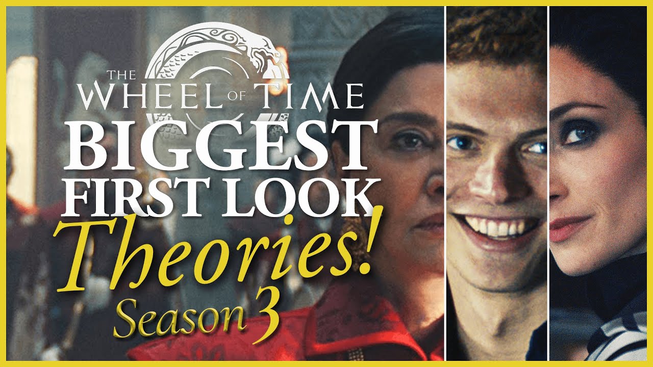 Lanfear in Tar Valon? Thom reappears? Moiraine dies? Avilayne? More? S3 First Look biggest theories!