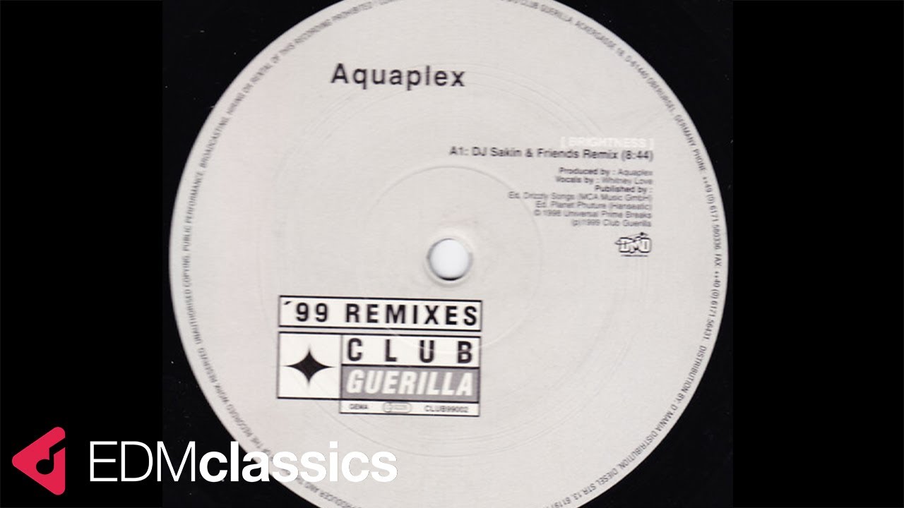 Aquaplex - Brightness (DJ Sakin & Friends Remix) (1999)