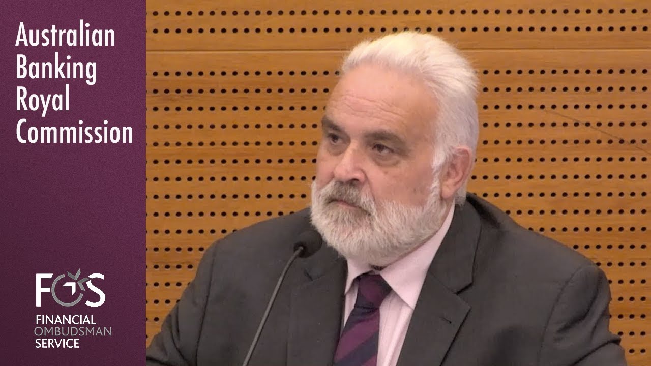 A lead ombudsman for the Financial Ombudsman Service testifies at the Royal Commission