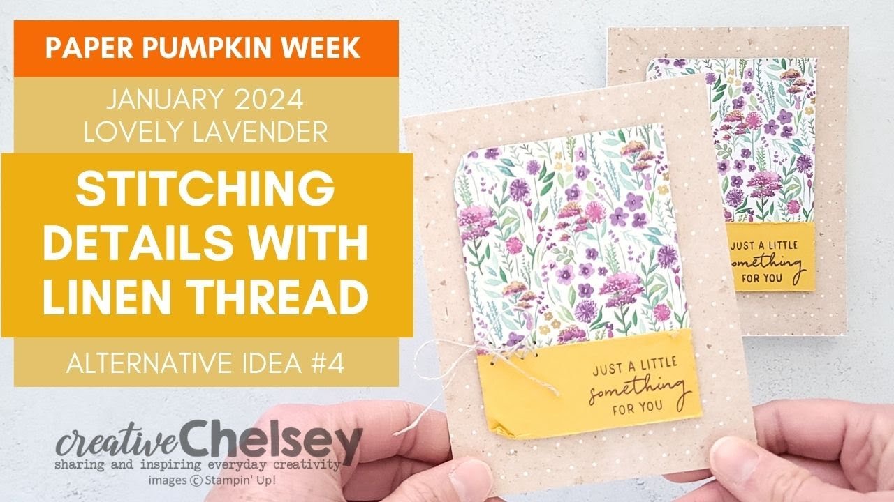 Stitching Details with Linen Thread -January 2024 Paper Pumpkin Alternative Card Idea- Stampin' Up!