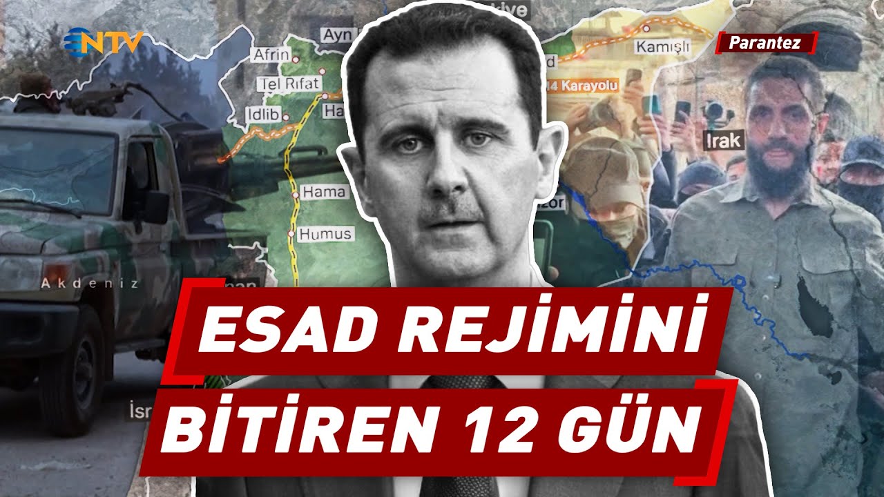 Suriye'de, Esad Rejiminin Sona Ermesi ile Sonu&ccedil;lanan S&uuml;re&ccedil;te Neler Yaşanmıştı? | NTV Parantez