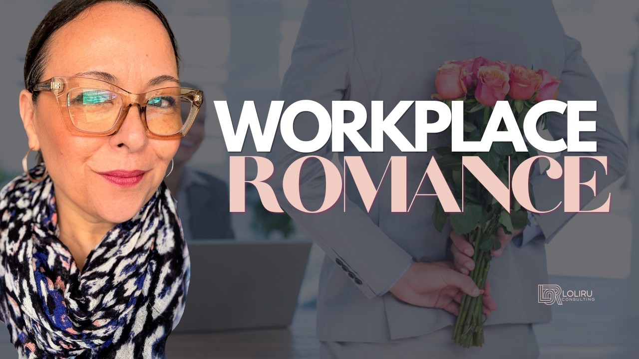 Workplace Romance