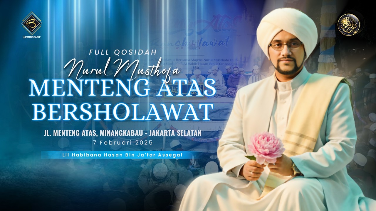 Full Qosidah Menteng Atas Bersholawat  | #LiveInNurulMusthofa, 7 Februari 2026