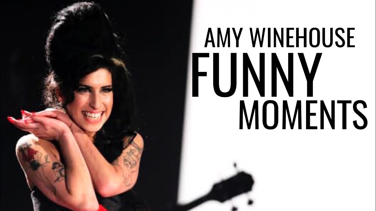 Amy Winehouse - Funny Moments