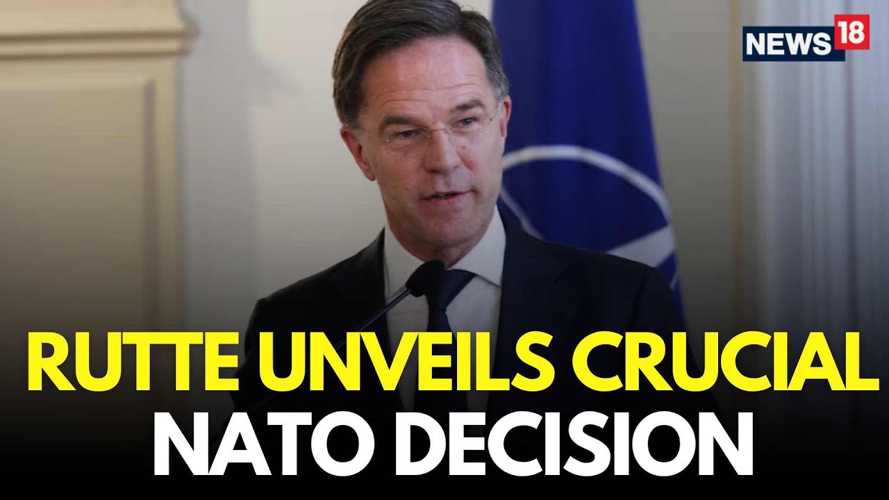 LIVE | UKRIANE NATO Membership, NATO Chief Mark Rutte Makes A Big Announcement | NATO News | N18G