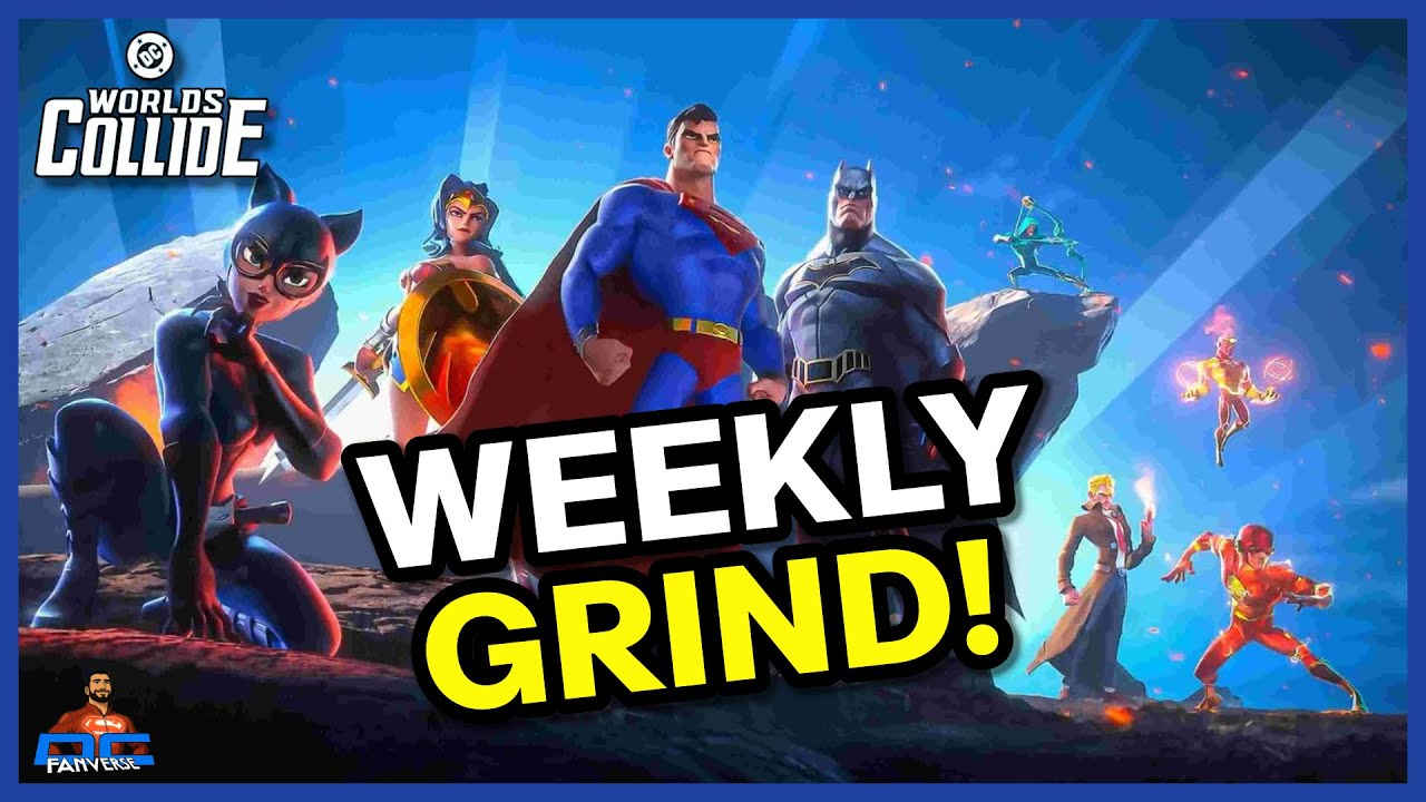 DC Worlds Collide- Weekly Grind! #DCworldsCollide #DCComics #DCFanverse