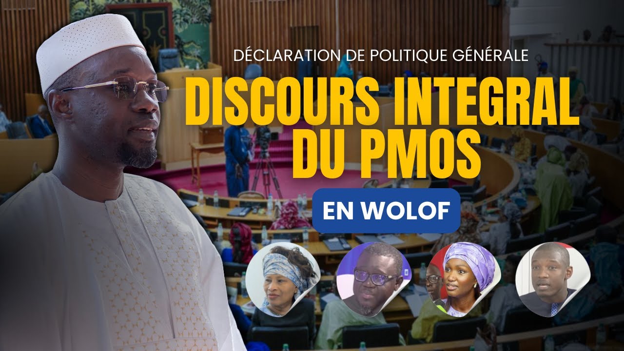 Int&eacute;gralit&eacute; Discours Bu Ousmane SONKO en Wolof - DPG &agrave; l'Assembl&eacute;e Nationale