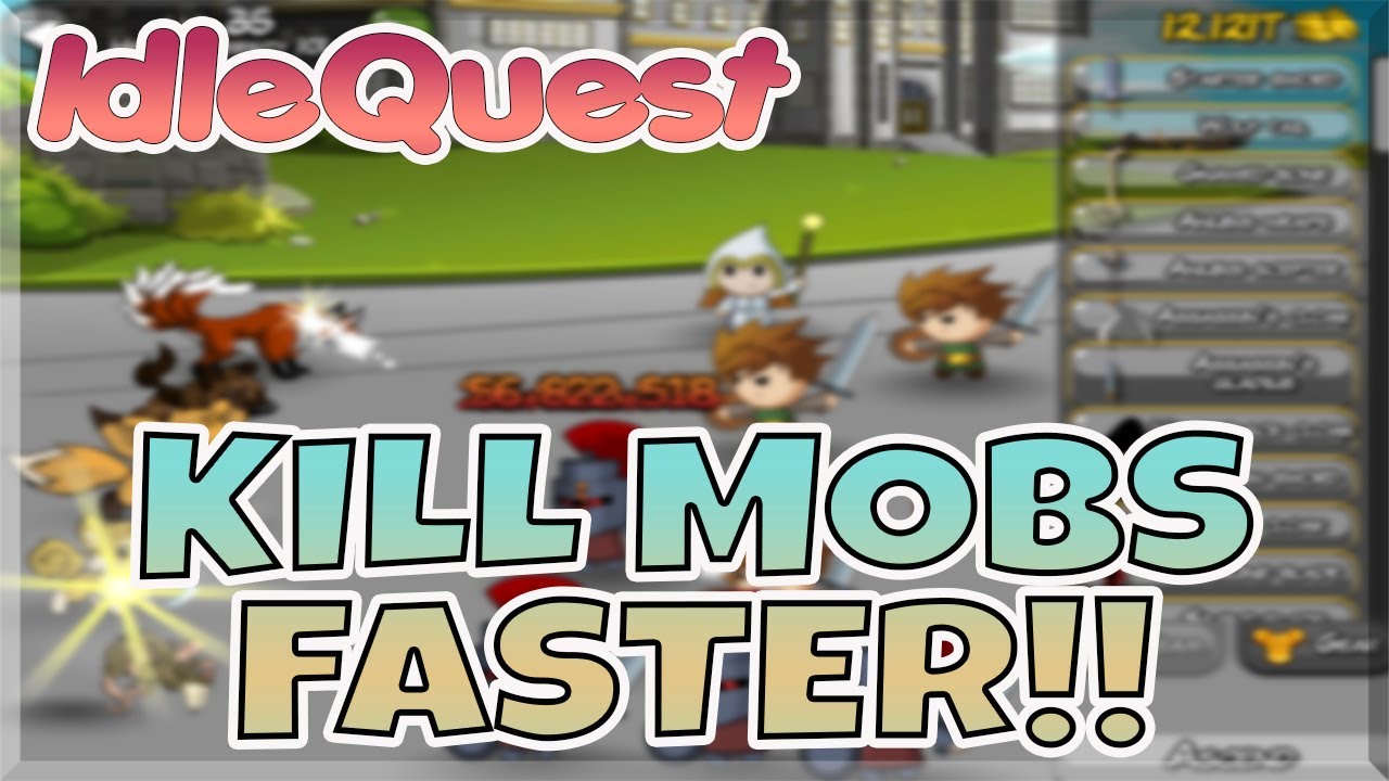 IDLEQUEST How to Kill MOBS FASTER! LVL 35 Two Drops!!