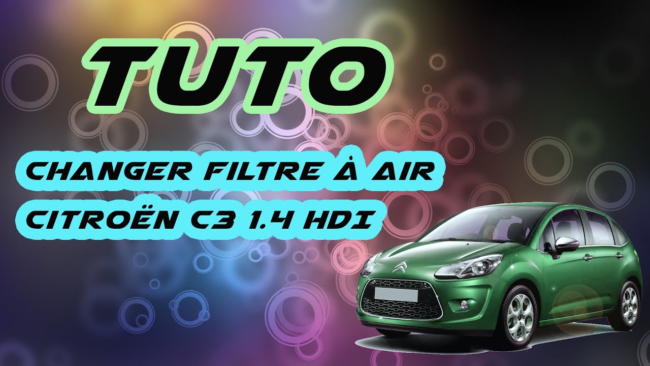 TUTO changer filtre à air Citroën C3 1.4  HDI (how to change C3's air filter) HD