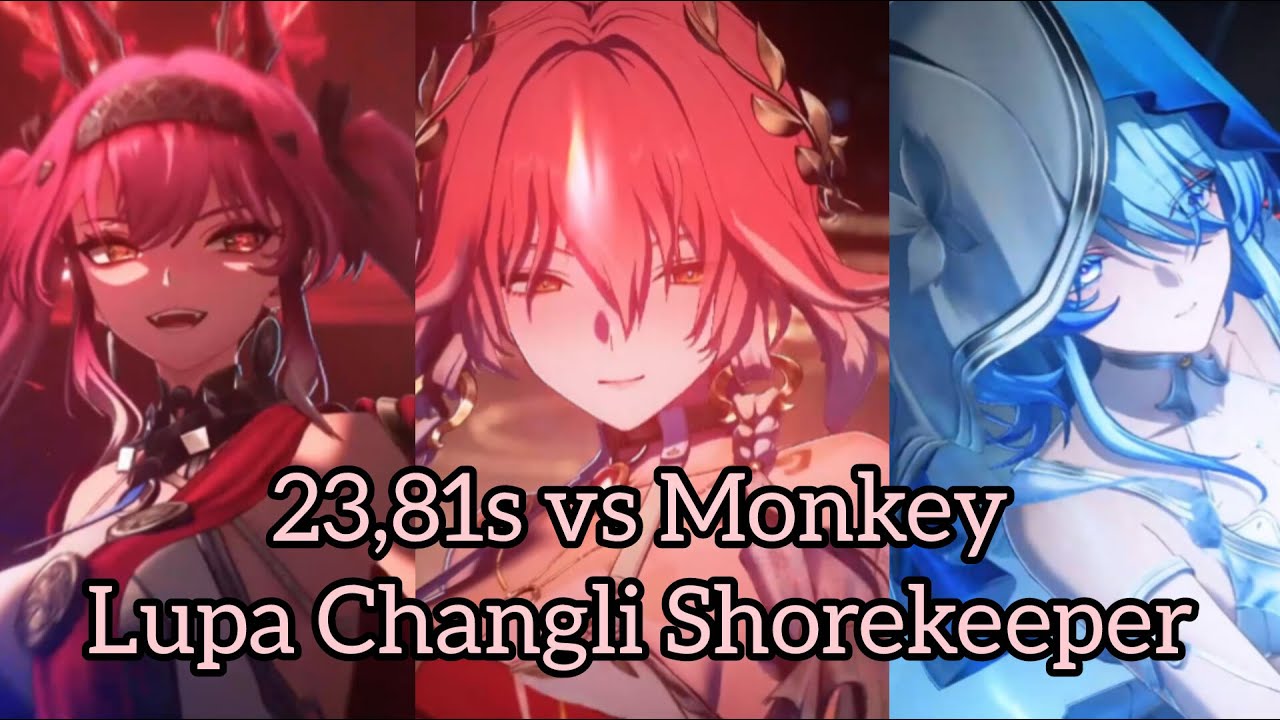 Wuthering Waves - ToA 2.5 Lupa Changli Shorekeeper 23,81s vs Monkey Side Towers