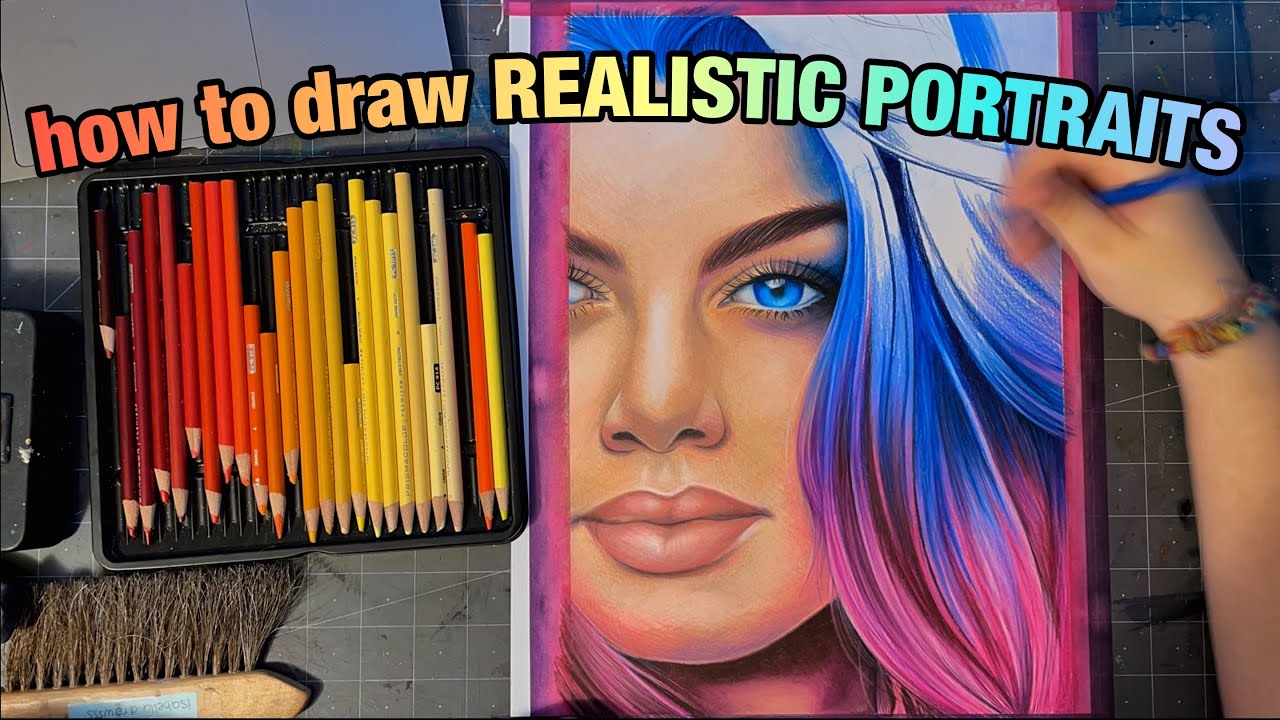 How to Draw REALISTIC PORTRAITS with COLORED PENCILS: Tips & Tricks - isabella.drawsss