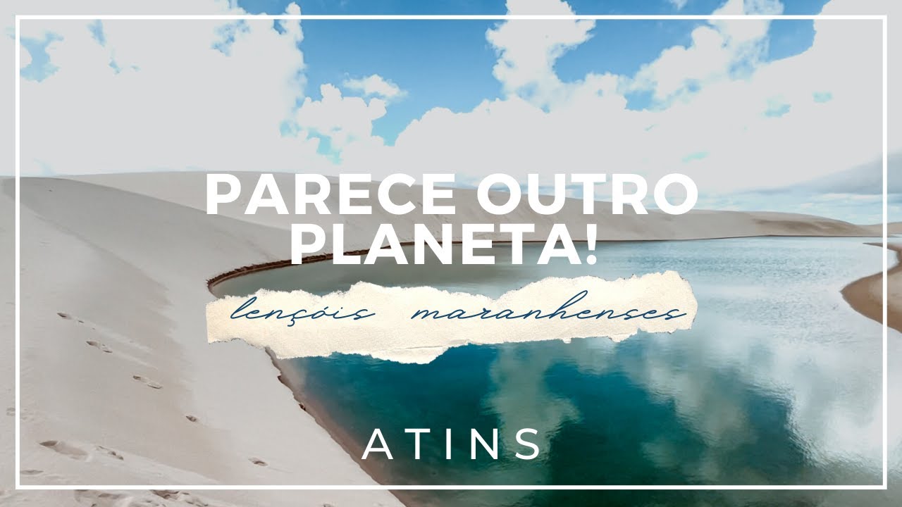 ATINS - MARANHÃO: um pedacinho do paraíso no Brasil