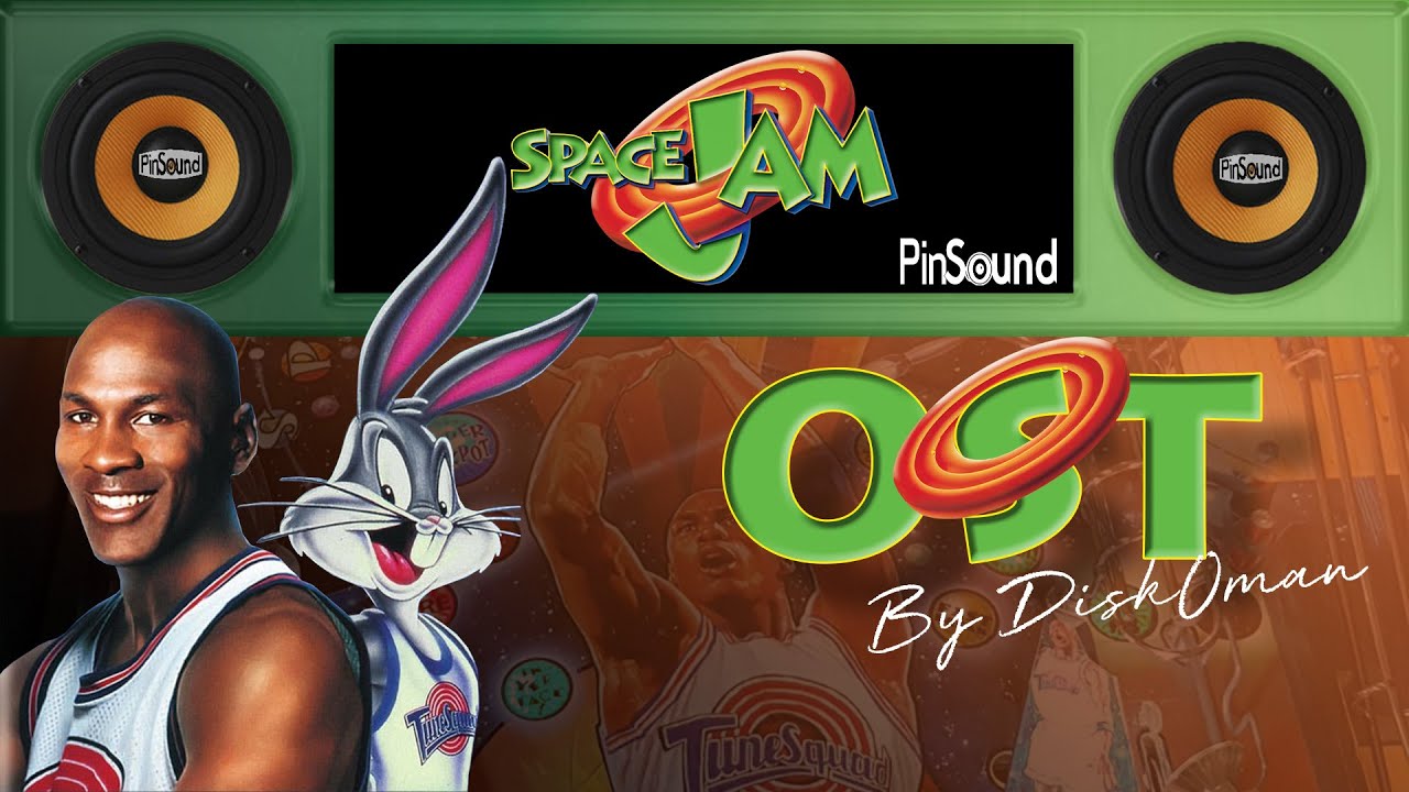 Space Jam - OST - Pinsound Preview