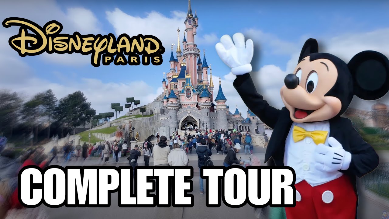 DISNEYLAND PARIS - March 2025 WALKTHROUGH