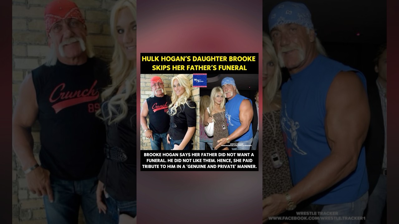 Hulk Hogan’s daughter reveals why she did not attend his funeral today 